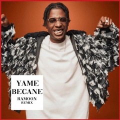 Yame - Becane (AMAPIANO REMIX)