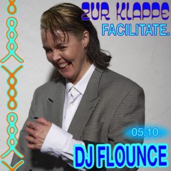 DJ Flounce // FACILITATE. October