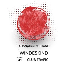 Windeskind @ Trafic Cologne - Ausnahmezustand Halloween 31.10.2025