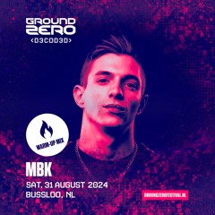 Warm-up Mix | MBK | Ground Zero Festival 2024