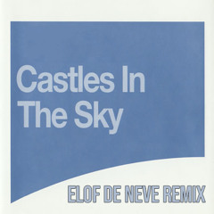 Ian Van Dahl - Castles In The Sky (Elof de Neve remix) (radio edit)