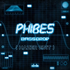 Bass Drop (Hazer Edit )