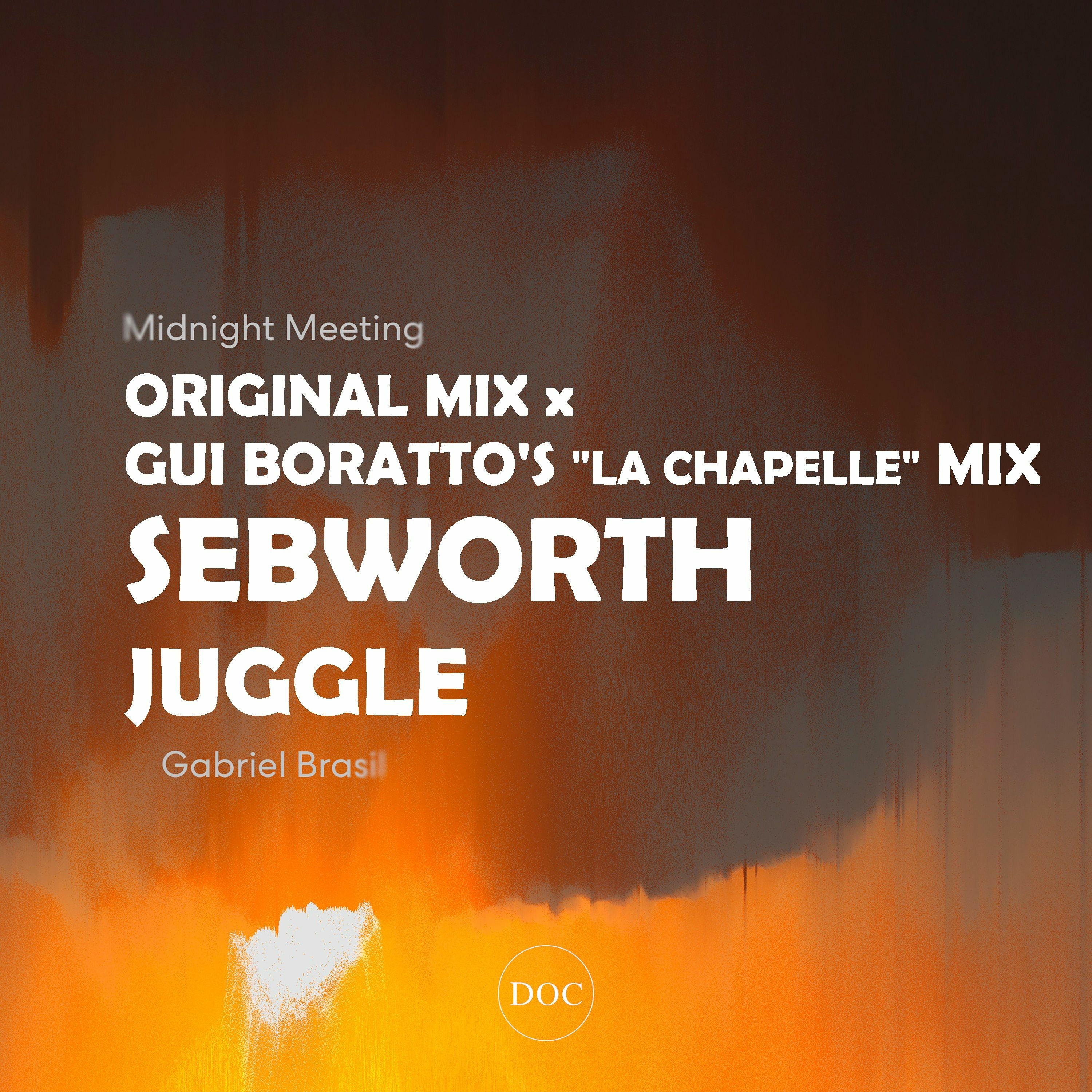 Gabriel Brasil - Midnight Meeting (Original x Gui Boratto Remixes - Sebworth Juggle) episode artwork
