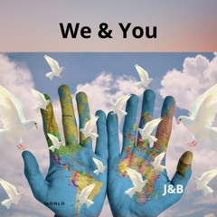 We & You