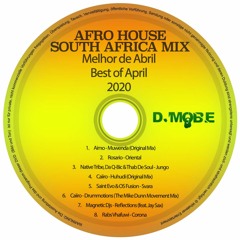Afro & Tribal House Music Mix April 2020 - DjMobe