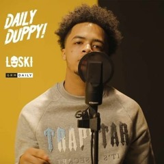 Loski - Daily Duppy