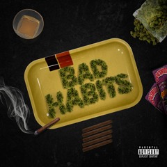 Bad Habits