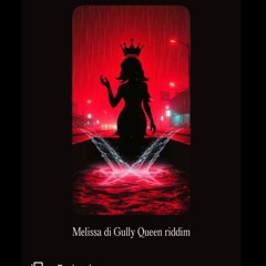 melissa-di-gully-queen-riddim.mp3