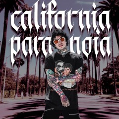 whynotcordell - California Paranoia