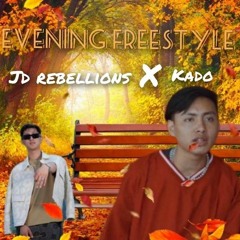 Evening freestyle JD Rebellions X Kado