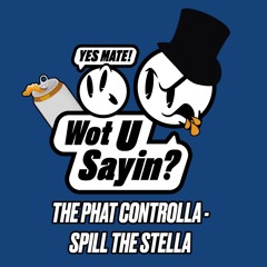 The Phat Controlla - Gimme The Loot [Wot U Sayin?]