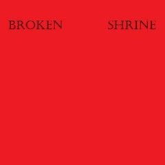 Landslide - Broken Shrine