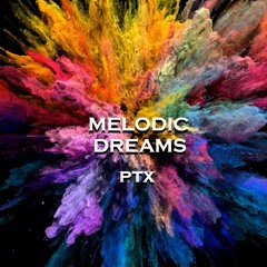 MELODIC DREAMS(2020) REUPLOAD