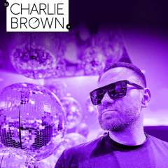 DJ Charlie Brown pres. Glitterball 09-19-2025