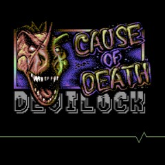 Devilock - Cause of Death