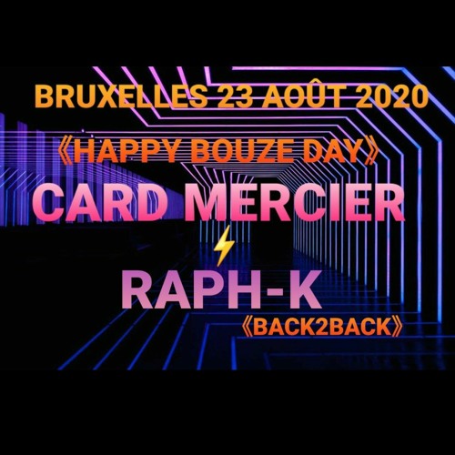 Card Mercier & Raph-K - Happy Bouze Day Part2