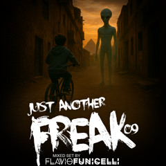 Just Another Freak #09 (Mix) - Full set coming soon! | Set completo em breve!
