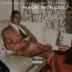 Mack Nickels - Feel the Need