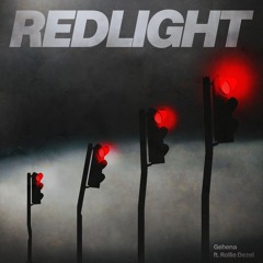 Gehena - Red Light (feat. Rollie Dezel)