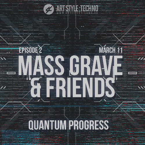 Mass Grave And Friends | Episode 2 | Quantum Progress