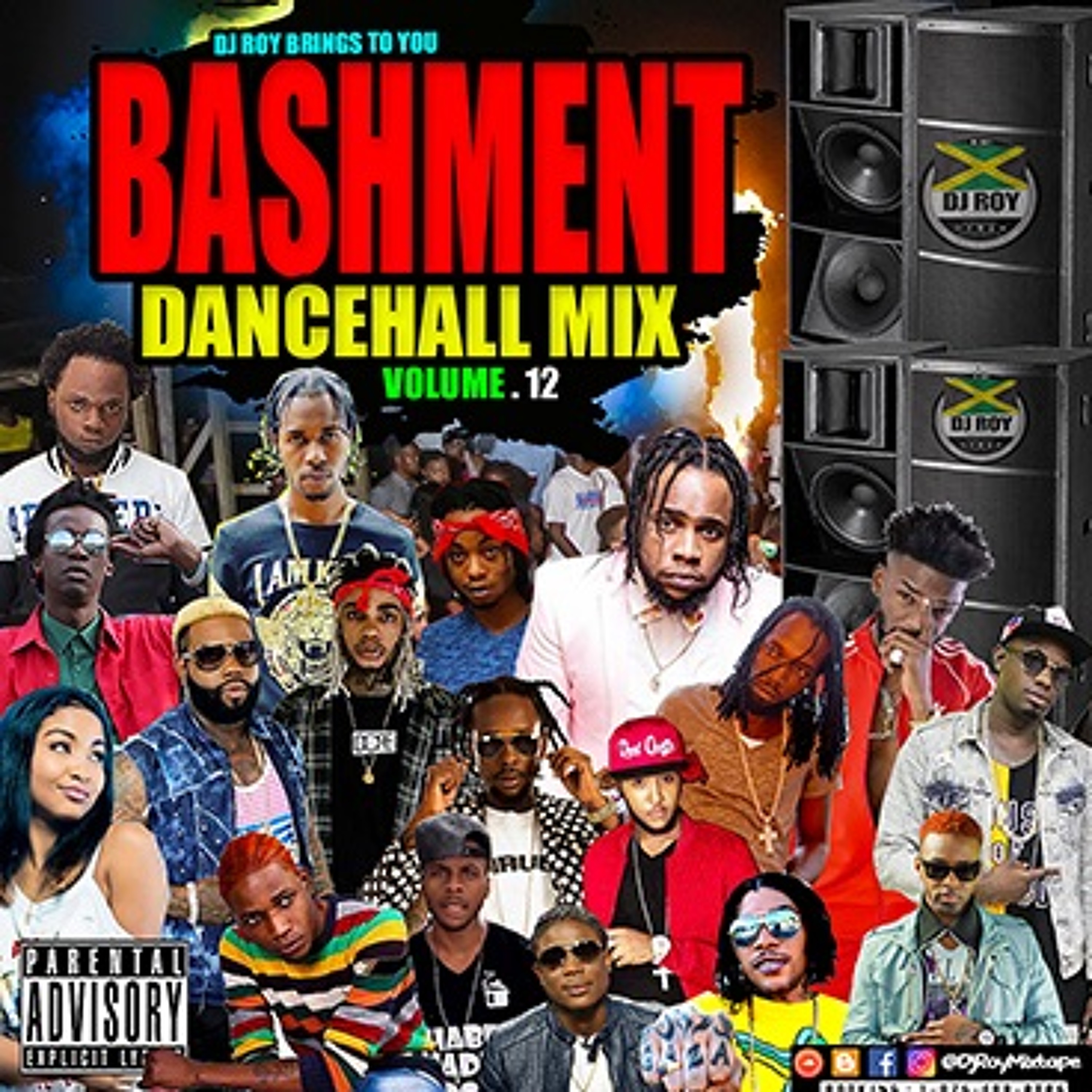DJ ROY PRESENTS BASHMENT DANCEHALL CLEAN MIX VOL.12 2019