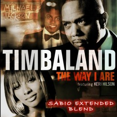 Michael Jackson x Timbaland - Don't Stop The Way I Are (SABIO EXTENDED BLEND)