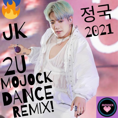 BTS(방탄소년단)정국 JUNGKOOK '2U' MOJOCK DANCE REMIX!💜