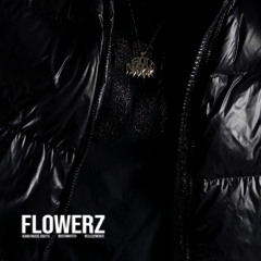 FLOWERZ