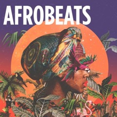AfroBeats Vol 3