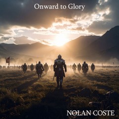 Onward to Glory