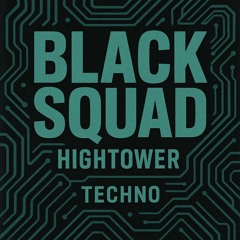 Hightower-Black SQUAD.wav