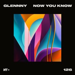 Glennny - Now You Know