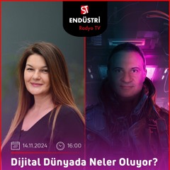 Tolga Artan - Lale Zeynep Süsal ile Dijital Dünyada Neler Oluyor?