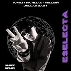 Tommy Richman - MILLION DOLLAR BABY (E SELECTA REMIX)