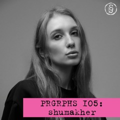 PRGRPHS 105: Shumakher