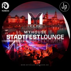 Robexx b2b JP - MyHouse Club-Lounge @ Stadtfest Dresden 2021