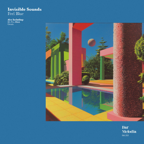 Invisible Sounds - Do Not Blink [Bar Melodia]