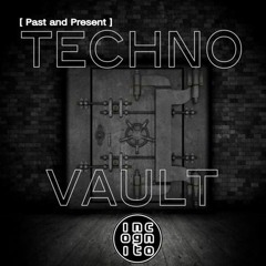 Techno Vault: Past and Present - 92Jelani and Tap Newo Ep Release [ Closed Forest ]