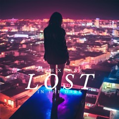 LeahxLane - Lost in the dark