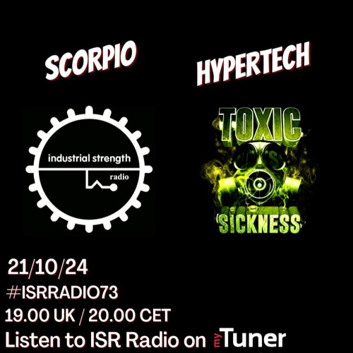 HYPERTECH / ISR #73 ON TOXIC SICKNESS / OCTOBER / 2024