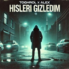 hisləri gizlədim(feat.alex)