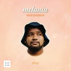 Wedger - MELANIA (Sandrø Remix)