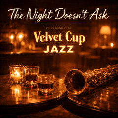 The Night Doesn’t Ask