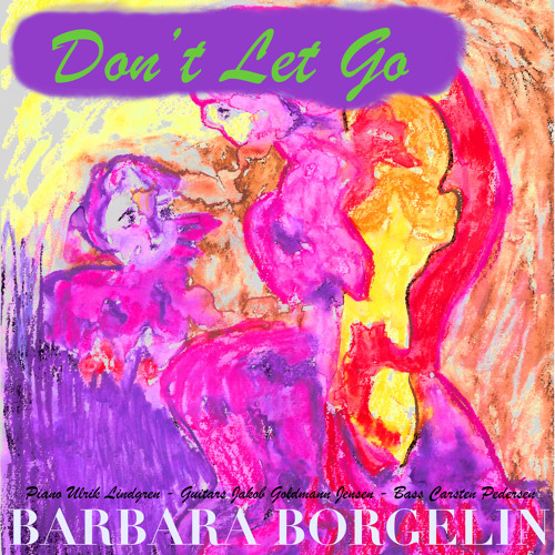Don't Let Go