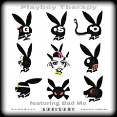 Playboy Therapy #GSO feat Bad Mo & Breezy