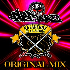 Nukbreakz feat Alfon - Kataneros de la Sierra (Original mix) 2023