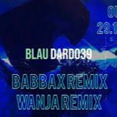 Dardo39 - Blau (Wanja RMX)
