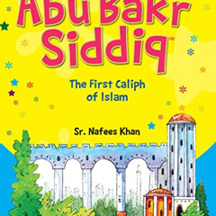 FREE KINDLE 📨 Abu Bakr Siddiq (Goodword): Islamic Children's Books on the Quran, the