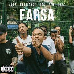 Farsa (feat. Duzz, Errijorge, Peu, Sobs & Sos)