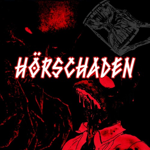 Hörschaden-Tod,Zerstörung, Chaos,Schmutz und Habgier